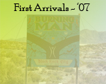 First Arrivals - '07